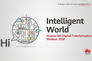 Huawei ME Digital Transformation Webinar 2020