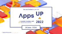 Huawei calls on Arabic developers to compete with global peers in Apps UP 2022