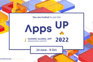 Huawei calls on Arabic developers to compete with global peers in Apps UP 2022