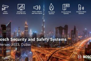 Bosch announces its participation at Intersec UAE 2023