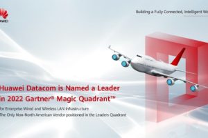 Huawei Datacom named a leader in the 2022 Gartner® Magic Quadrant™ for Enterprise wired and wireless LAN Infrastructure