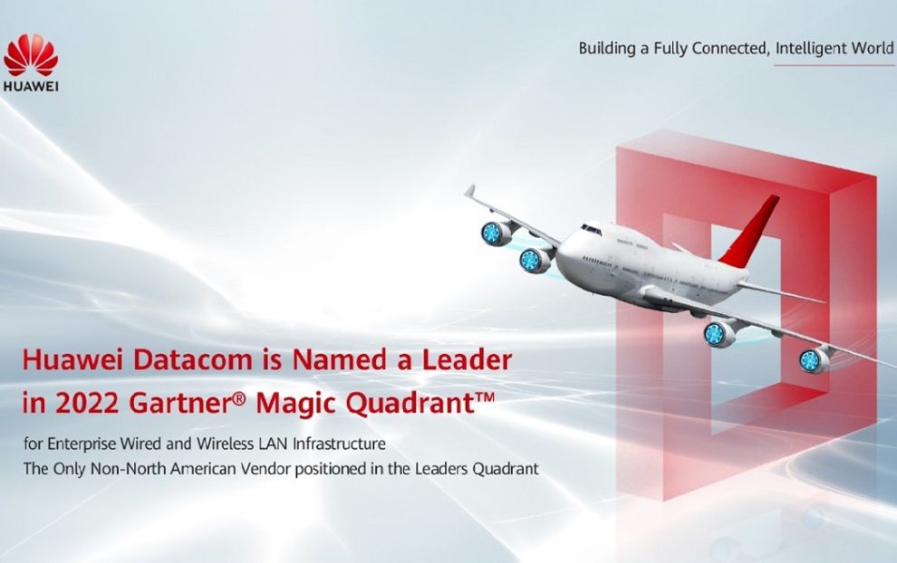 Huawei Datacom named a leader in the 2022 Gartner® Magic Quadrant™ for Enterprise wired and wireless LAN Infrastructure