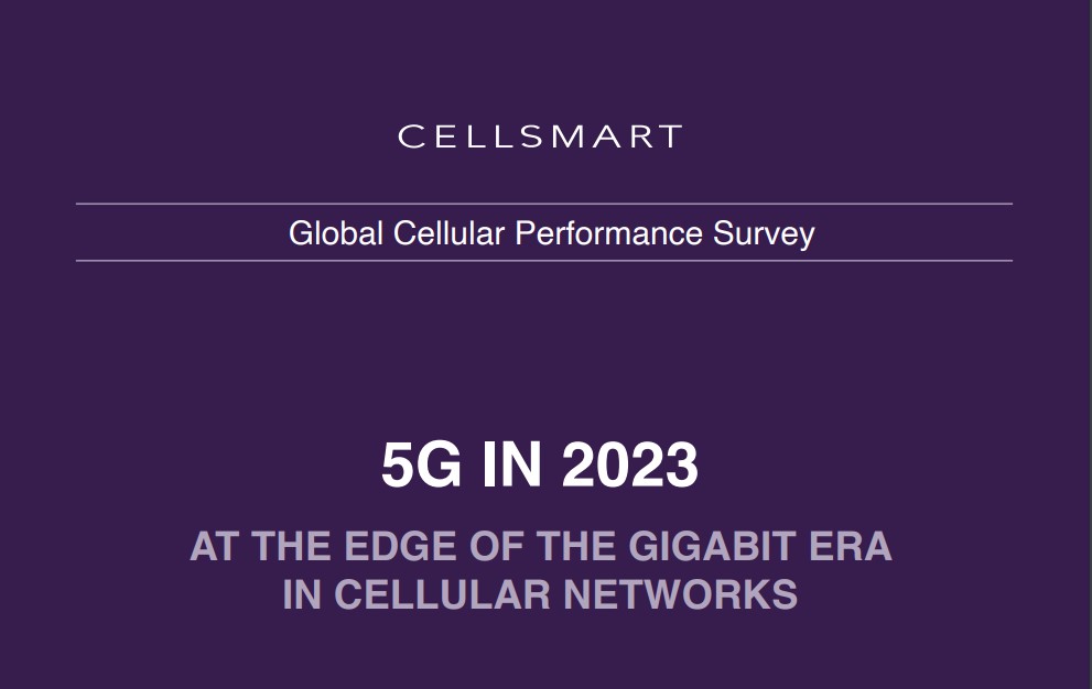 CELLSMART research reveals the mobile industry is on the verge of the Gigabit Era with Peak 5G download speeds delivering nearly 1 Gbps