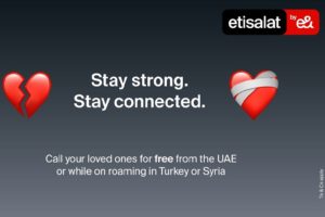 etisalat by e& in UAE provides free calls to Syria and Turkey to support communities affected by the earthquake