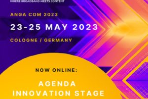 ANGA COM 2023 expands international Conference Program on OTT, Streaming, Connectivity and FTTH