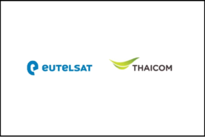 Eutelsat and Thaicom to partner for new Software-Defined Satellite over Asia