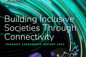 Zain Group releases its 2023 Thought Leadership Report entitled, “Building Inclusive Societies Through Connectivity”