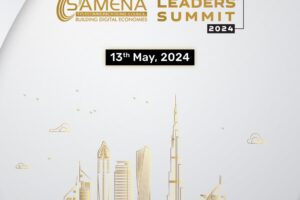 SAMENA Council’s Leaders’ Summit 2024