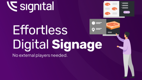 Signital Transforming Digital Signage