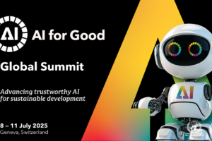 AI for Good Global Summit 2025