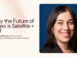 Why the Future of Video is Satellite + OTT