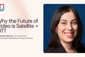 Why the Future of Video is Satellite + OTT