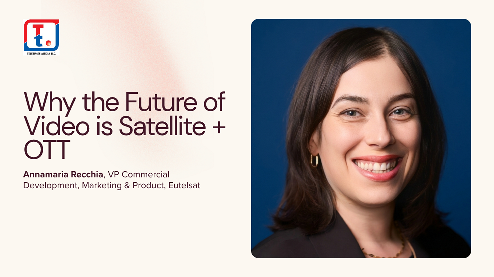 Why the Future of Video is Satellite + OTT
